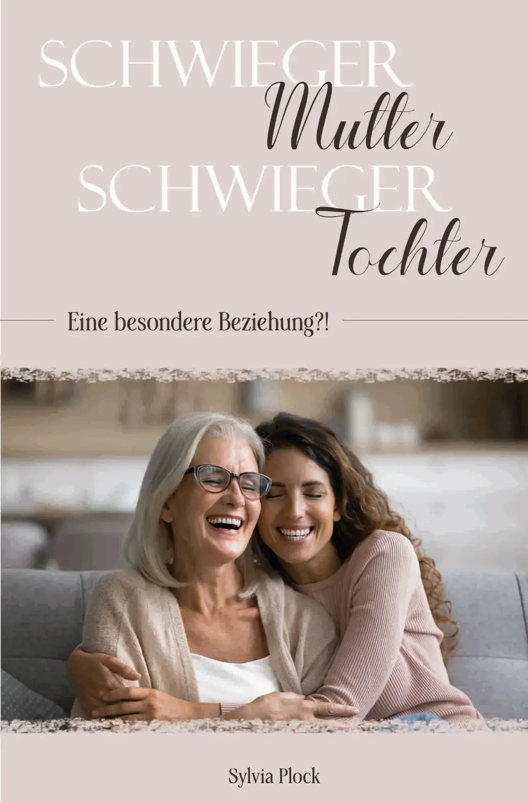 Schwiegermutter und Schwiegertochter - Besondere Beziehung